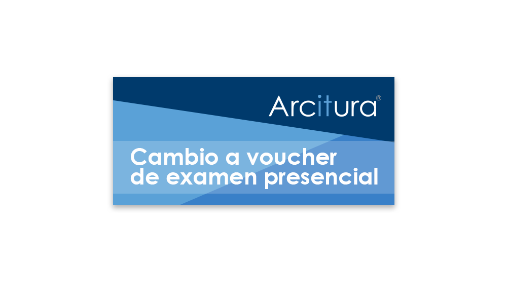 Cambio a voucher de examen presencial