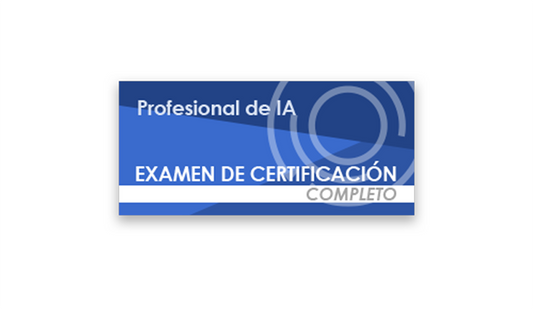 Profesional de IA (Examen de certificación completo)